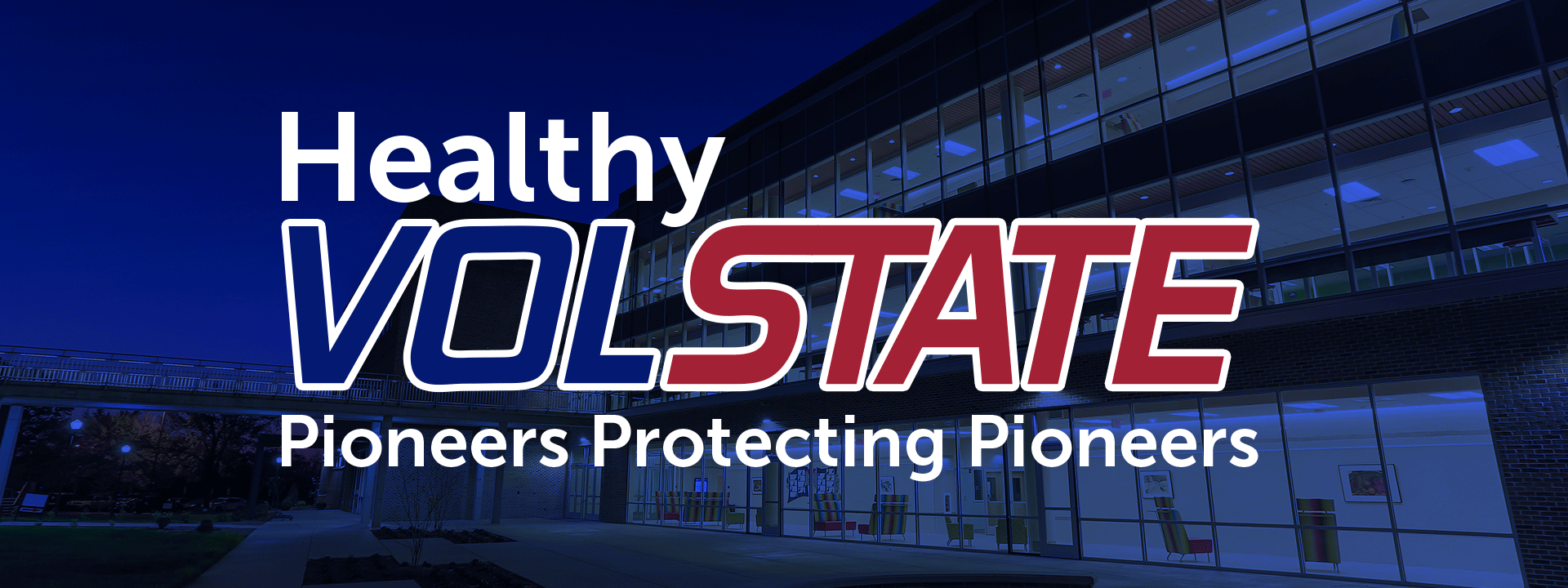 Health Vol State - Pioneers Protecting Pioneers