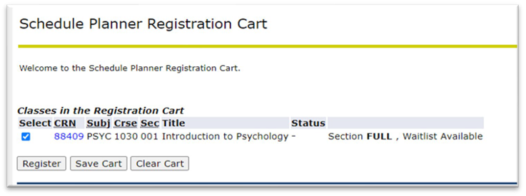 Image depicting Schedule Planner Registration Cart with the Status 'Section FULL, Waitlist Available'. 