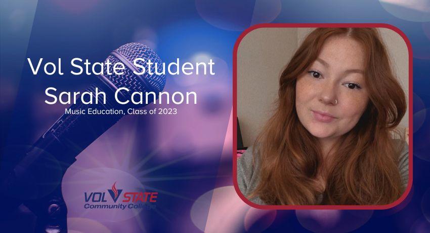 Vol State Student Sarah Cannon Music Education, Class of 2023