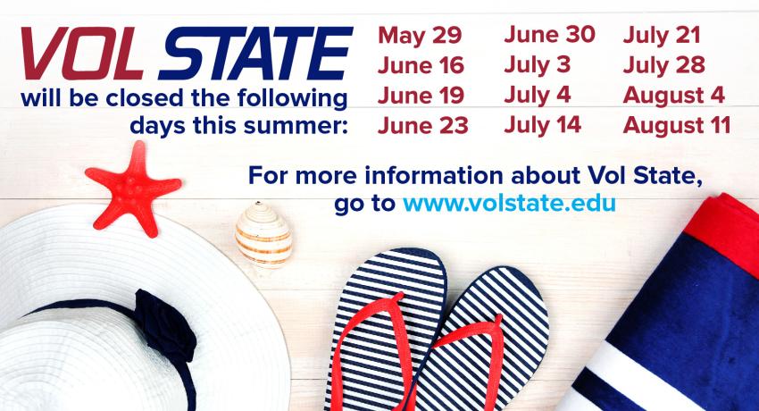 Vol State summer closure dates