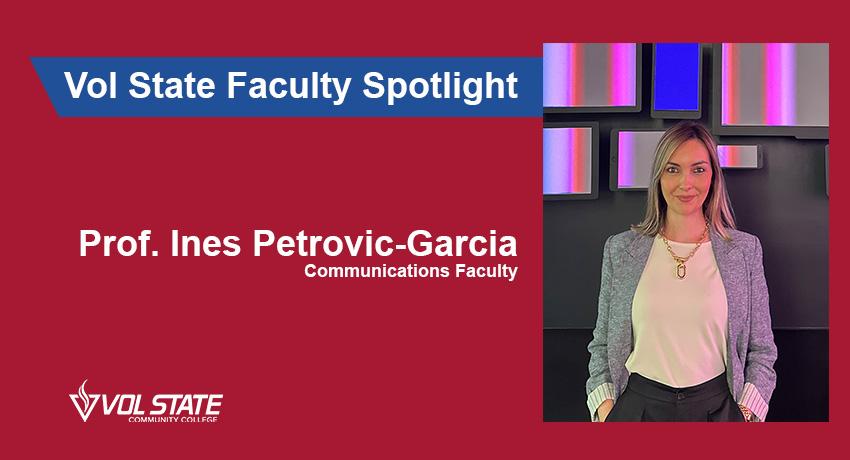 Ines Petrovic-Garcia, Vol State Faculty