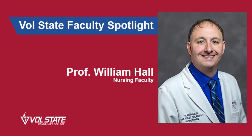 William Hall, a valued nursing faculty member at our Livingston Center, whose leadership and experience help shape the next generation of healthcare professionals